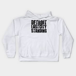 Detroit Last City Standing 4 Kids Hoodie